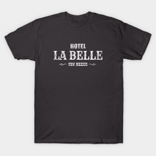 Hotel La Belle New Mexico T-Shirt